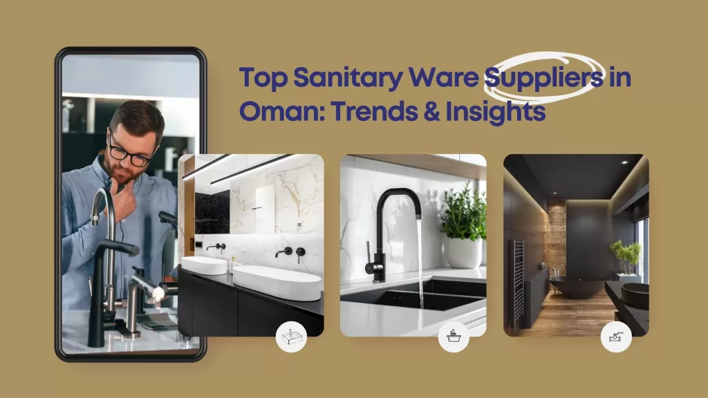 Sanitary ware suppliers Oman